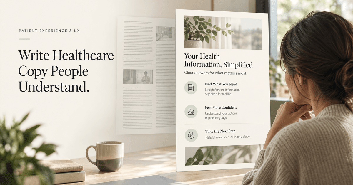 Patient experience hero image showing a website paragraph before and after plain-language editing, with the headline Writing Healthcare Copy Patients Can Understand